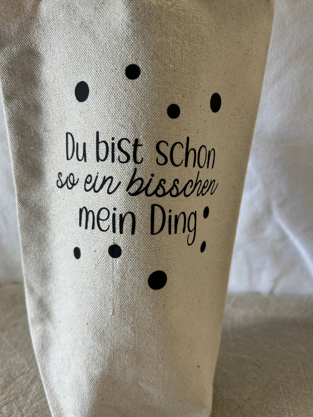 Flaschentasche - Du bist schon mein Ding