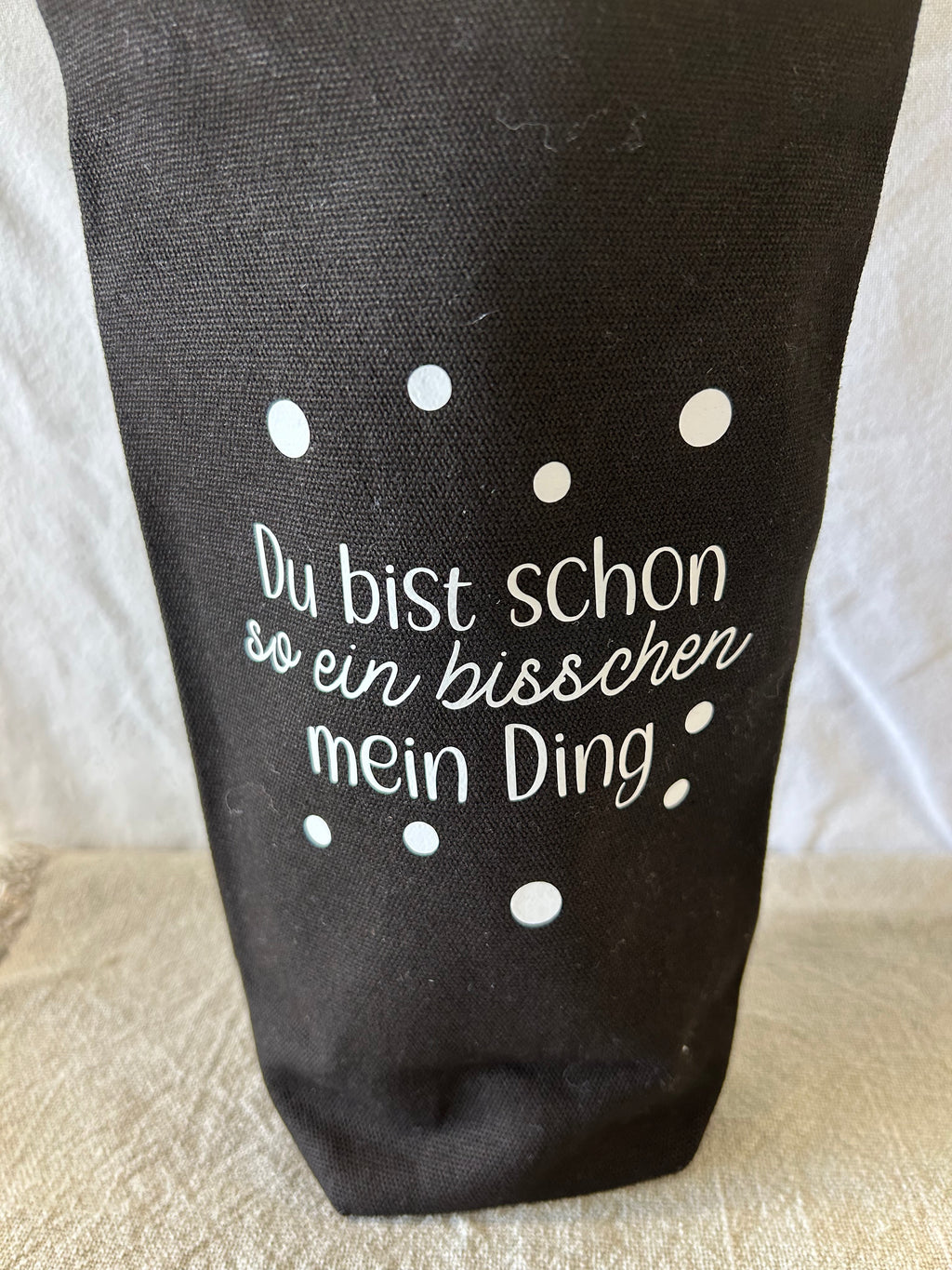 Flaschentasche - Du bist schon mein Ding